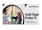 White Jacobs Delivers Proven Results with Trusted Credit Repair in McAllen, TX