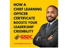 How a Chief Learning Officer Certificate Boosts Your Leadership Credibility
