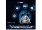 Why Financial Institutions will require ISO 20022 Certification by 2025.