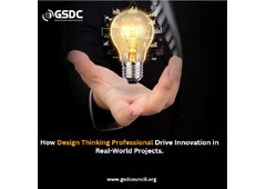 How Design Thinking Professional Drive Innovation in Real-World Projects.