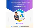 Leading Performance Marketing Agency in Ahmedabad