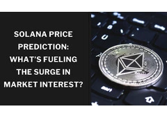 Solana Price Prediction: What’s Fueling the Surge in Market Interest?