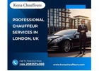 Elevating Your Travel with London Chauffeur Services