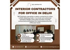Who Are the Best Interior Contractors for Office in Delhi?