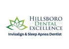 Hillsboro Dental Excellence - In****lign & Sleep Apnea Dentist