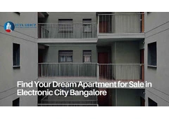 Find Your Dream Apartment for Sale in Electronic City Bangalore