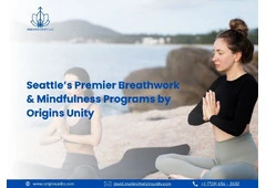 Seattle’s Premier Breathwork & Mindfulness Programs by Origins Unity