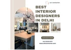 Choose the Best Interior Designers in Delhi for Unique Designs