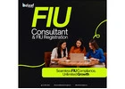 Top FIU Consultant & Registration Services in India