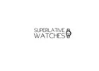 Superlative Watches