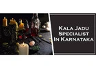Kala Jadu Specialist in Karnataka