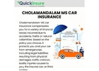 Choosing Cholamandalam Car Insurance Easily with Quickinsure
