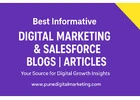 Best Informative Digital Marketing & Salesforce Blogs | Articles