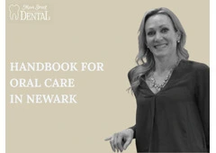 Essential Oral Care Handbook for Newark, DE Families