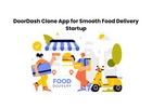 DoorDash Clone App for Smooth Food Delivery Startup