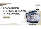 Advanced Digital X-Rays in Newark | Safe Dental Imaging