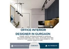 Professional Office Interior Designer in Gurgaon Services