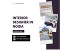 Trusted Interior Designer in Noida for Modern Spaces