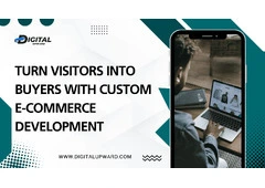 Turn Visitors Into Buyers with Custom E-commerce Development