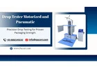 Drop Tester Machine – Motorized and Pneumatic Solutions for Impact Testing