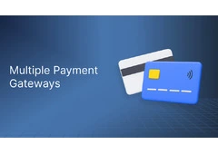 Multiple Payment Gateways: Benefits, Integration, and Intelligent Routing Explained