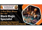 Black Magic Specialist in Bangalore