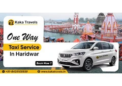 Affordable One Way Taxi Service in Haridwar – Kaka Travels