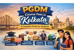 PGDM Course Fees in Kolkata: A Complete Guide for Students