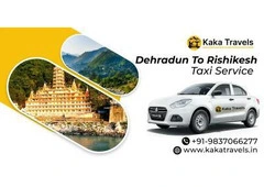 Dehradun to Rishikesh Cab Booking – Reliable Taxi Service