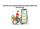 UberEats Clone App Development | Ready-Made Food Delivery App