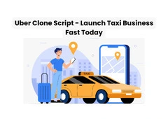Uber Clone Script - Launch Taxi Business Fast Today