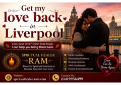 Get my love back in Liverpool – Astrologer Ram Guru Ji Provides Trusted Love Reconciliation and Spir