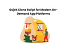 Gojek Clone Script for Modern On-Demand App Platforms