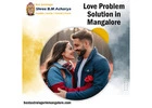 Love Problem Solution in Mangalore