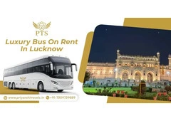 Book Premium Bus on Rent in Lucknow at Best Prices Today