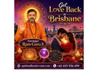 Get Love Back in Brisbane – Reunite with Your Partner by Astrologer Ram Guru Ji