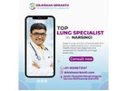 Top Lung Specialist in Narsingi | Dr. Kishan Srikanth Juvva