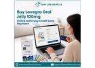 Buy Lovegra Oral Jelly 100mg Online with Easy Credit Card Payment