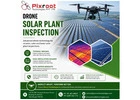Smart Drone Solar Plant Inspection Services by Pixroot Technologies