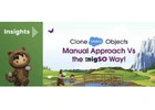 Clone Salesforce Objects with migSO.