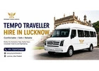 Tempo Traveller on Rent in Lucknow for Easy Trips