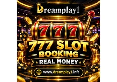 How to Explore 777 Slot Booking Real Money Games Online