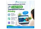 Online Healthcare Services with 24/7 Care, Transparent Costs & Privacy