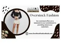 Discover Unbeatable Style: Overstock Fashion Deals Await! Save Big on Trendy Finds