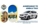 Ahmedabad to Ambaji Cab – Shiv Shakti Tours & Travel