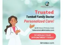 Trusted Tomball Family Doctor for Personalized Care!