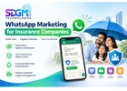 WhatsApp Marketing for Insurance Companies to Generate Quality Leads