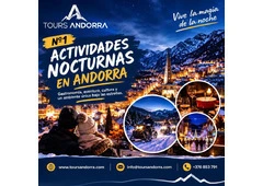 Las Mejores Actividades Nocturnas en Andorra para una Experiencia Única