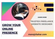 Empower Your Business Online: Manoj Chahar, Trusted Freelance Website Designer