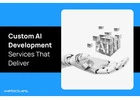 Custom AI Development Services That Deliver